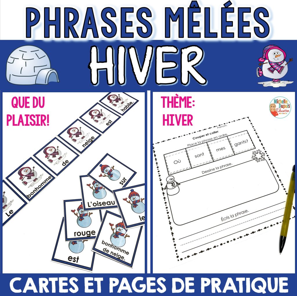 Phrases mêlées Hiver Michelle Dupuis Education