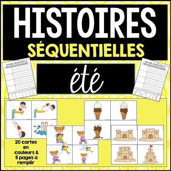 Histoires séquentielles - ÉTÉ