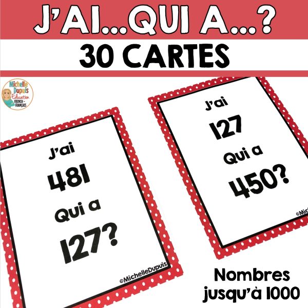 J'ai ... Qui a? - Nombres jusqu'à 1000