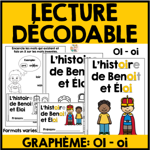 Lecture décodable - Graphème/son OI