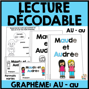 Lecture décodable - Son/graphème AU