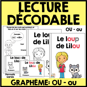 Lecture décodable - Graphème/son OU