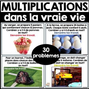 Multiplications dans la vraie vie (en français) French Multiplications Real Life