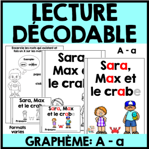 Lecture décodable - Graphème/Son A