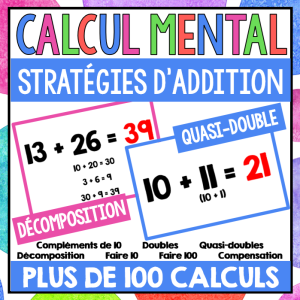 Calcul mental en math - Stratégies pour additionner