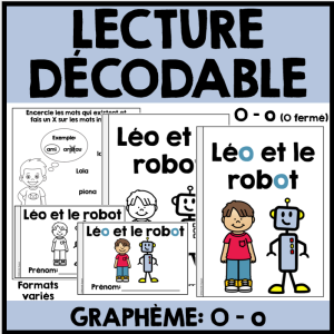 Lecture décodable - Graphème O FRENCH Phonics Book Decodable Readers Son O fermé